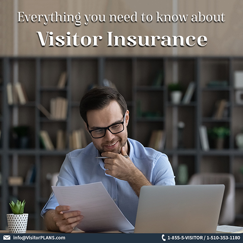 Everything you need to know about Visitor Insurance