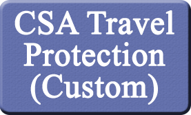 CSA Travel Protection (Custom)