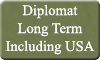 Diplomat Long Term - Including USA