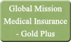 Global Mission Medical Insurance -  Gold Plus