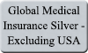 Global Medical Insurance Silver - Excluding USA