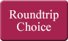Roundtrip Choice