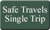 Safe Travels Single Trip